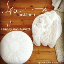 A free pattern for a chunky wool knit blanket via @lynneknowlton #knit #freepattern #chunkywoolblanket